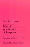 Towards an Aesthetic of Literary Reception Jauss Hans Robert, Jauss Hans