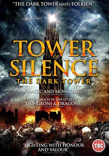 Tower of Silence - The Dark Tower Various Directors