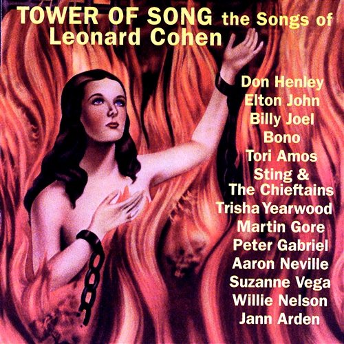 Tower Of Song - The Songs Of Leonard Cohen Various Artists