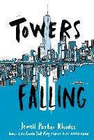 Towers Falling Rhodes Jewell Parker