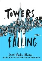 Towers Falling Rhodes Jewell Parker