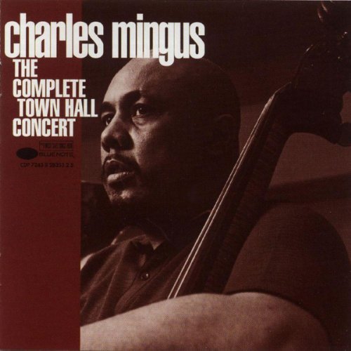 Town Completen Town Hall Concert Mingus Charles