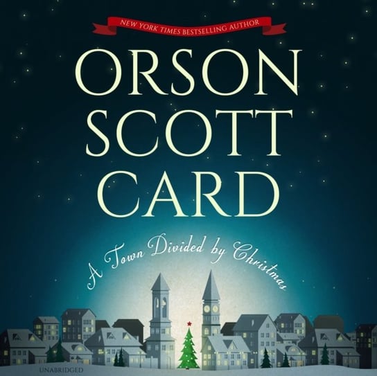 Town Divided by Christmas Card Orson Scott