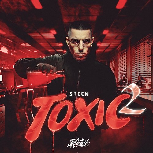 Toxic 2 Steen