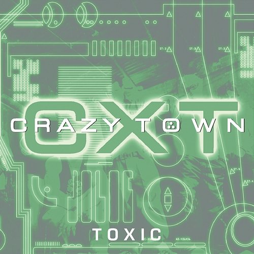 Toxic Crazy Town