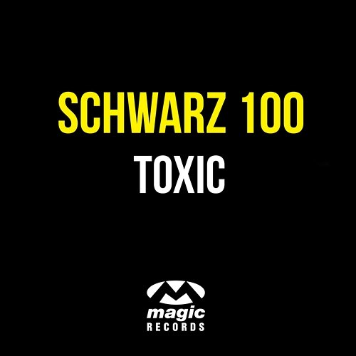 Toxic Schwarz 100