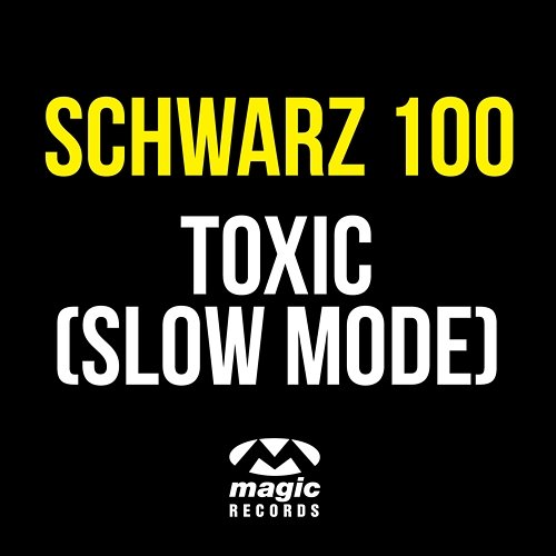 Toxic Schwarz 100