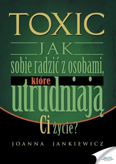 Toxic - ebook mobi Jankiewicz Joanna