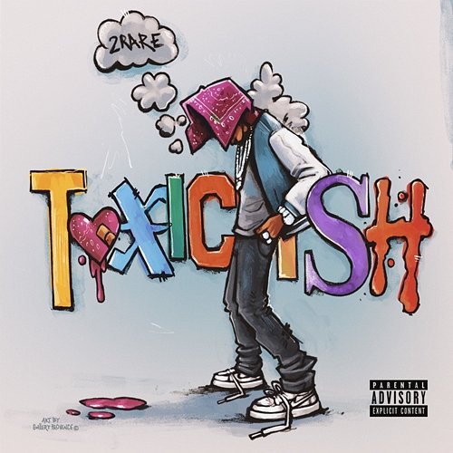 Toxic Ish 2rare