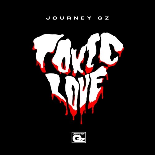 Toxic Love Journey Gz