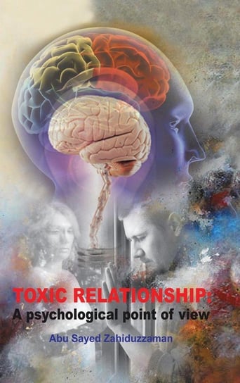 Toxic Relationship Zahiduzzaman Abu Sayed