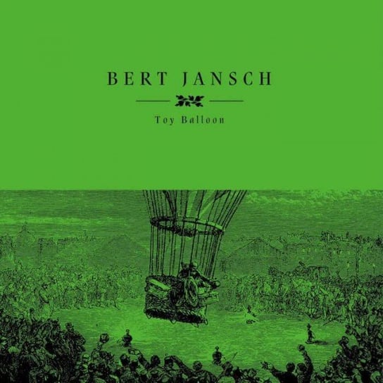 Toy Balloon (RSD 2023), płyta winylowa Bert Jansch