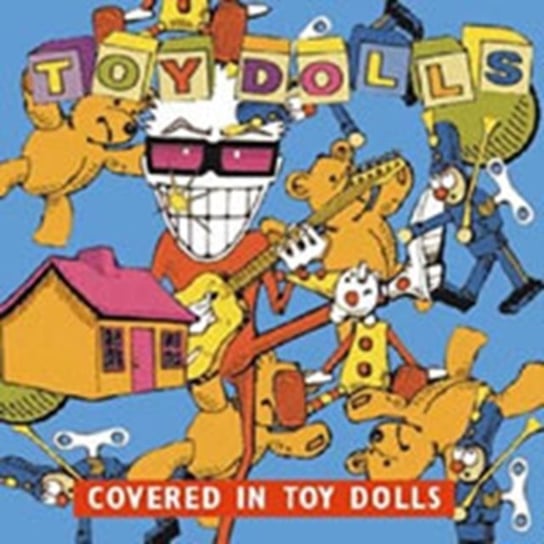Toy Dolls Covered In Toy Dolls Toy Dolls