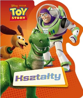 Toy Story 3. Kształty Opracowanie zbiorowe