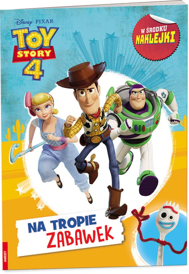 Toy Story 4. Na tropie zabawek Opracowanie zbiorowe