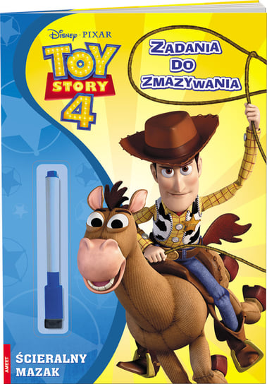 Toy Story 4. Zadania do zmazywania Opracowanie zbiorowe
