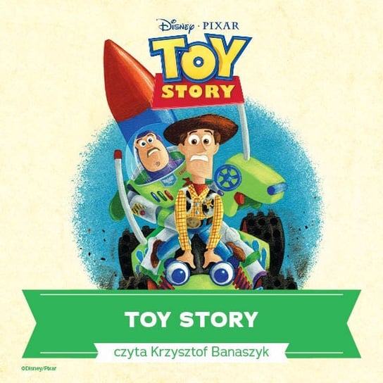 Toy Story Opracowanie zbiorowe