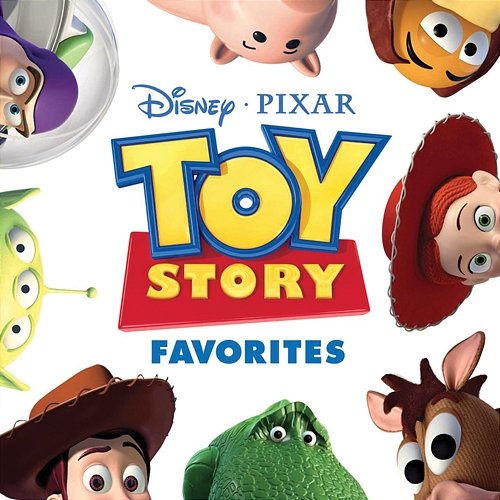 Toy Story Favorites Various Artists