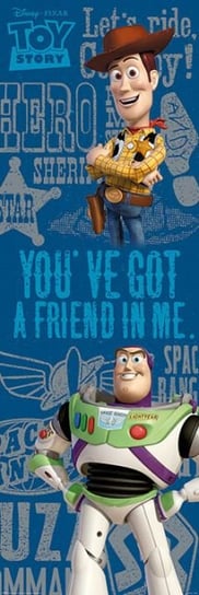 Toy Story You've Got A Friend - plakat 53x158 cm Toy Story