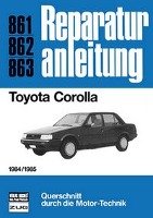 Toyota Corolla  1984/1985 Bucheli Verlags Ag, Bucheli