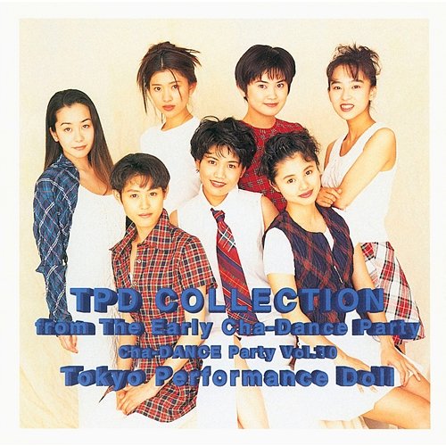 TPD COLLECTION Tokyo Performance Doll (1990-1994)