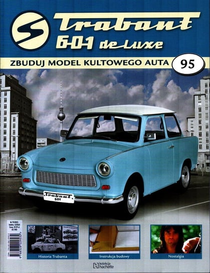 Trabant 601 De Luxe Zbuduj Model Kultowego Auta Hachette Polska Sp. z o.o.