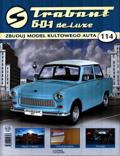 Trabant 601 De Luxe Zbuduj Model Kultowego Auta Nr 114 Hachette Polska Sp. z o.o.