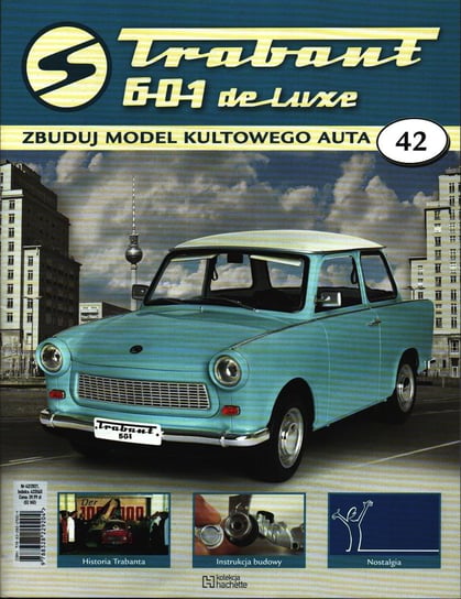 Trabant 601 De Luxe Zbuduj Model Kultowego Auta Nr 42 Hachette Polska Sp. z o.o.