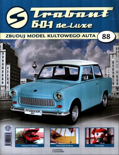 Trabant 601 De Luxe Zbuduj Model Kultowego Auta Nr 88 Hachette Polska Sp. z o.o.