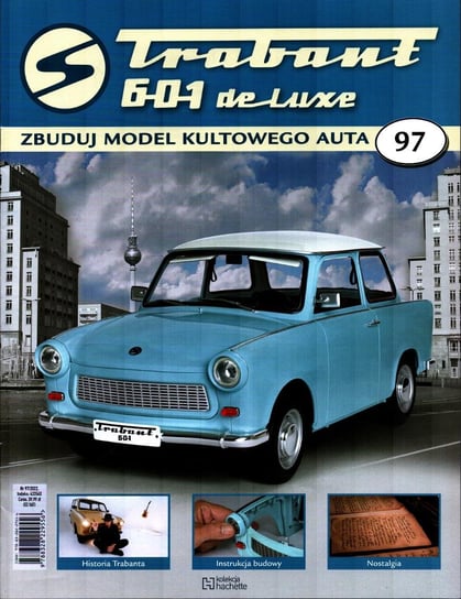 Trabant 601 De Luxe Zbuduj Model Kultowego Auta Nr 97 Hachette Polska Sp. z o.o.