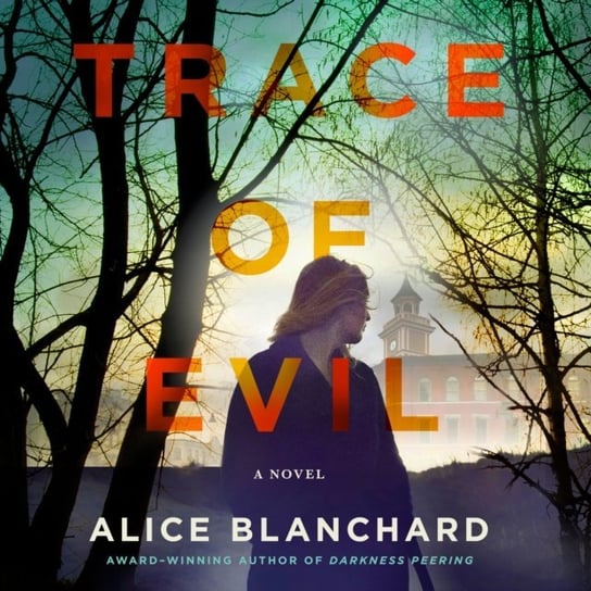 Trace of Evil Blanchard Alice