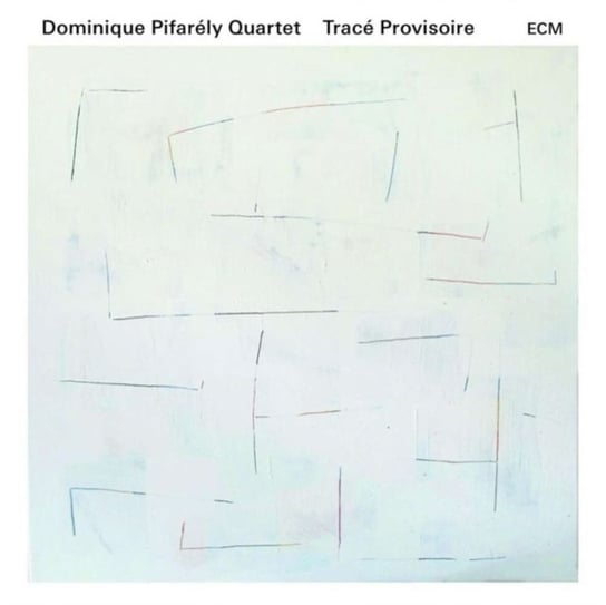 Trace Provisoire Dominique Pifarely Quartet