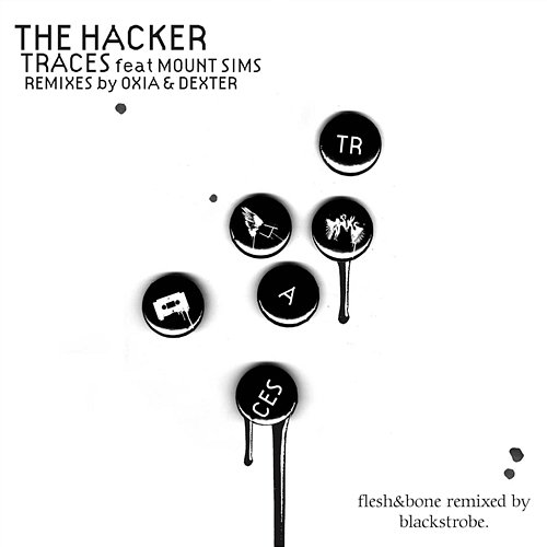Traces The Hacker feat. Mount Sims
