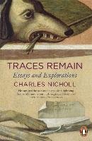 Traces Remain Nicholl Charles