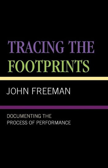 TRACING THE FOOTPRINTS                PB Freeman John