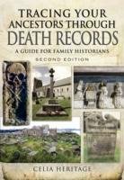 Tracing Your Ancestors Through Death Records Heritage Celia