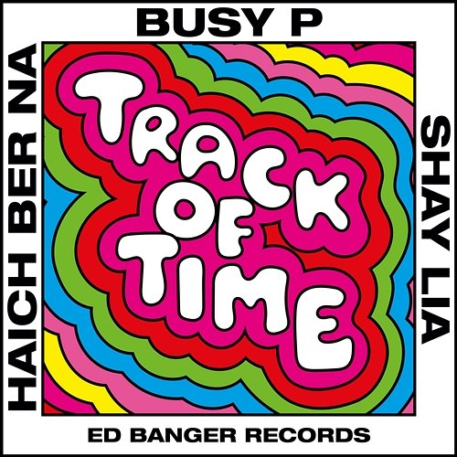 Track of Time Busy P feat. Haich Ber Na, Shay Lia