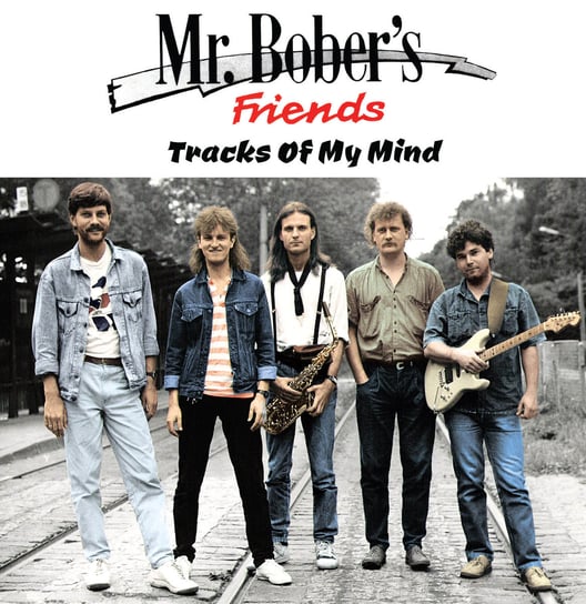 Tracks Of My Mind Mr Bobers Friends, Zaucha Andrzej
