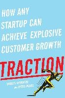 Traction: How Any Startup Can Achieve Explosive Customer Growth Weinberg Gabriel, Mares Justin