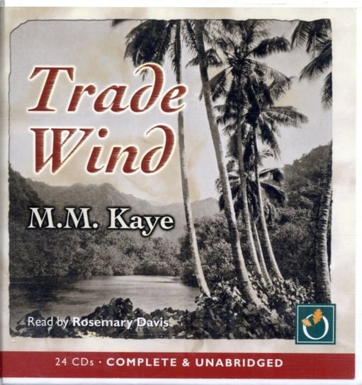 Trade Wind Kaye M. M.
