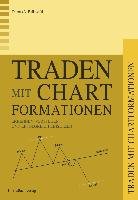 Traden mit Chartformationen (Enzyklopädie) Bulkowski Thomas N.