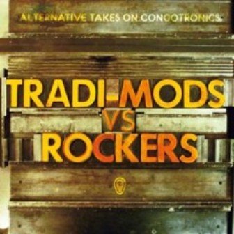 Tradi Mods Vs Rockers Various Artists