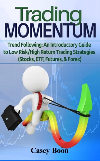 Trading Momentum Casey Boon