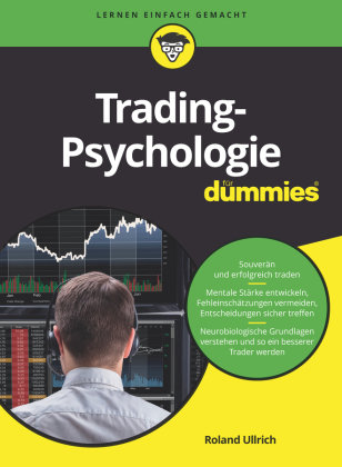 Trading-Psychologie für Dummies Wiley-VCH Dummies