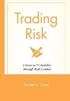 Trading Risk Grant Kenneth L.