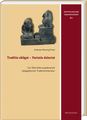 Traditio obligat - Variatio delectat Harrassowitz