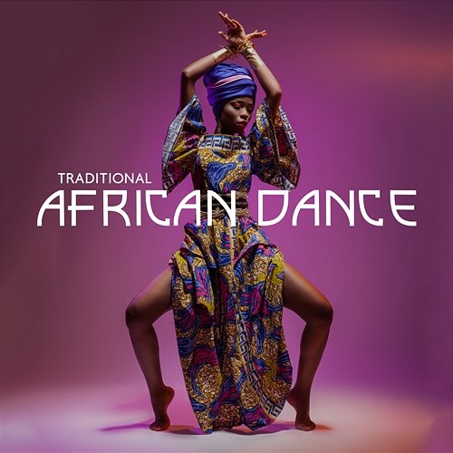 Traditional African Dance: Kenya Mood, Maasai Ethnic Rhythms & Tribal Drums African Wild World, African Music Drums Collection, Hang Drum Pro