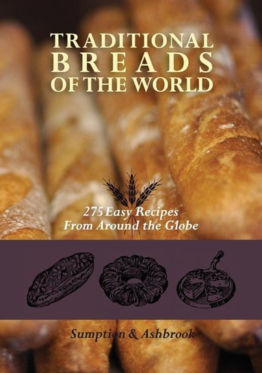 Traditional Breads of the World Ashbrook Lois Lintner