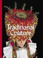 Traditional Couture Gestalten, Die Gestalten Verlag