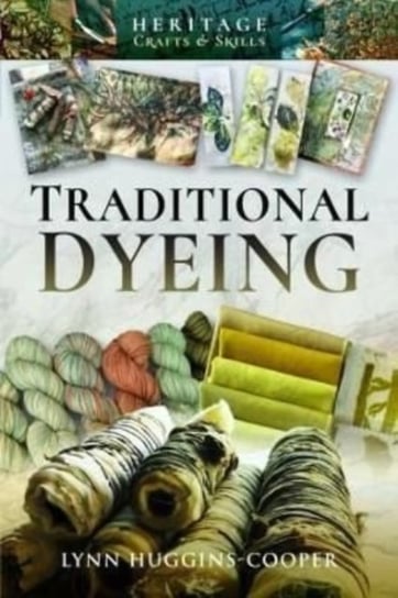 Traditional Dyeing Lynn Huggins-Cooper